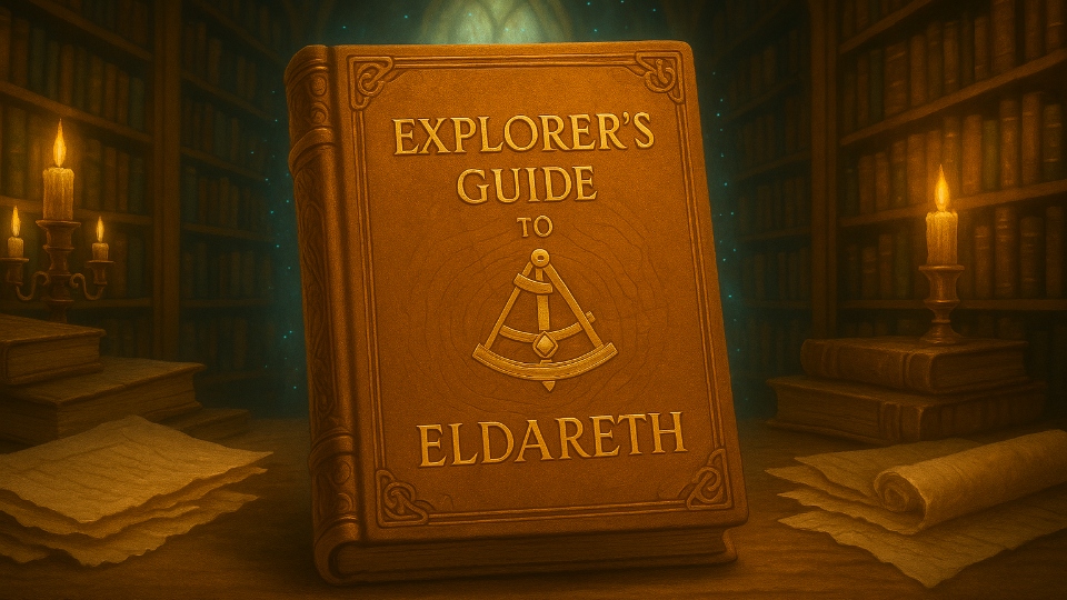 Explorer’s Guide to Eldareth